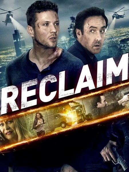 مشاهدة اونلاين فيلم Reclaim 2014 مترجم